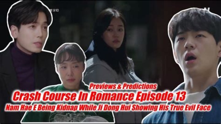 
Crash Course in Romance Episode 13: Nam Haeng-seon catches Ji Dong-hui red-handed, Hae-e goes missing 
