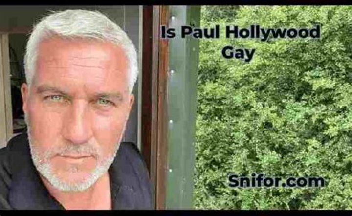 Is Paul Hollywood Gay? Know More About Him!
