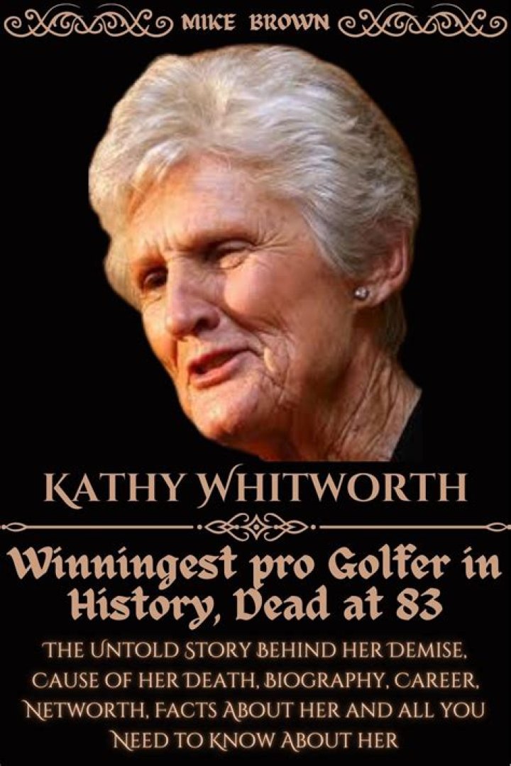 Kathy Whitworth Height, Weight, Net Worth, Age, Birthday, Wikipedia, Who, Instagram, Biography