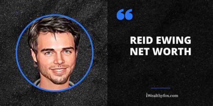 Reid Ewing Height, Weight, Net Worth, Age, Birthday, Wikipedia, Who, Nationality, Biography